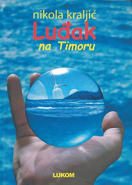 Luđak na Timoru