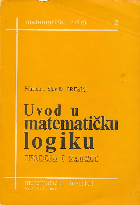 Uvod u matematičku logiku. Teorija i zadaci