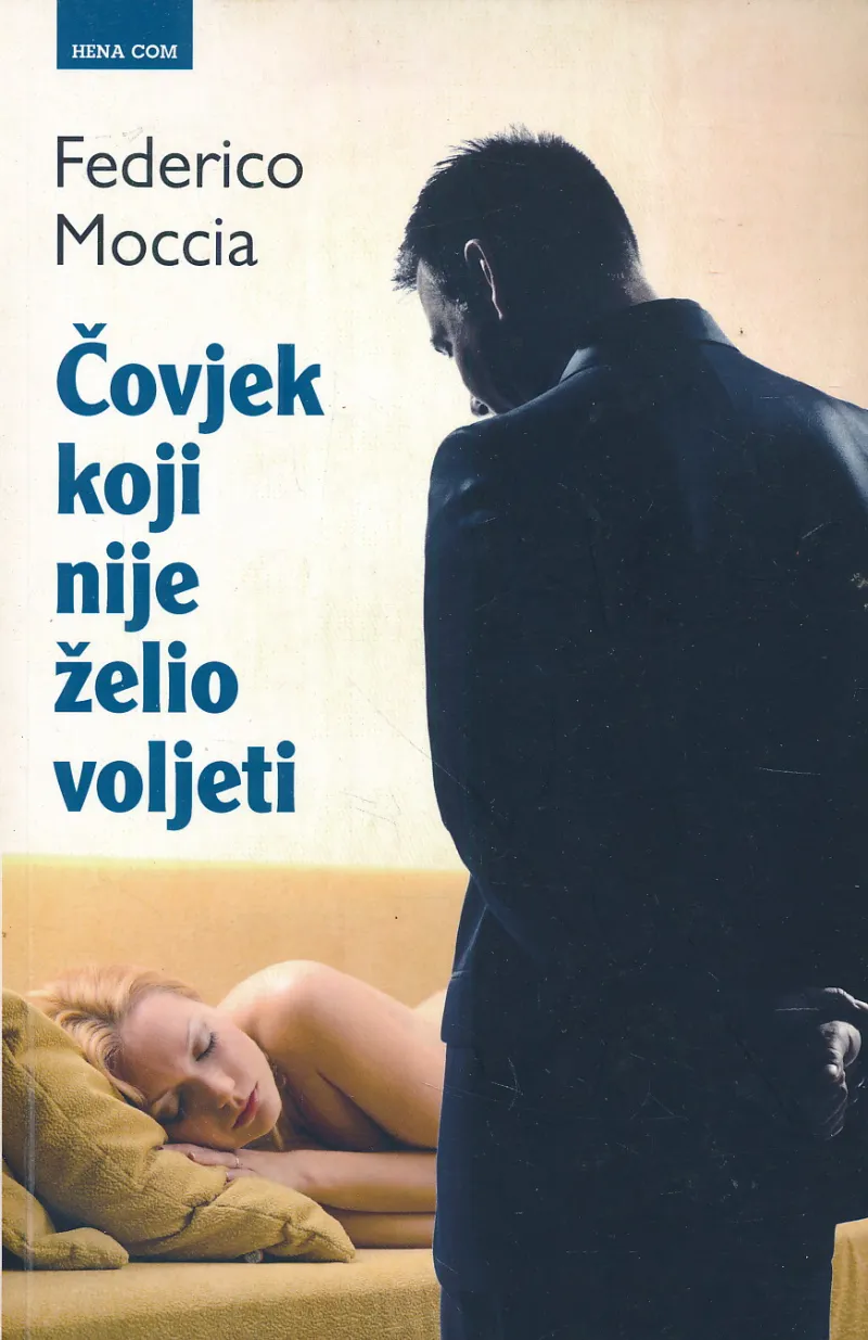 Čovjek koji nije želio voljeti