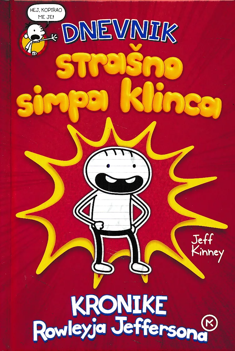 Dnevnik strašno simpa klinca. Kronike Rowleya Jeffersona