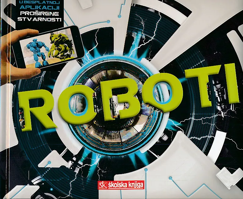 Roboti – knjiga s aplikacijom za proširenu stvarnost