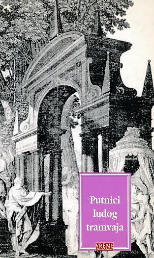 Putnici ludog tramvaja