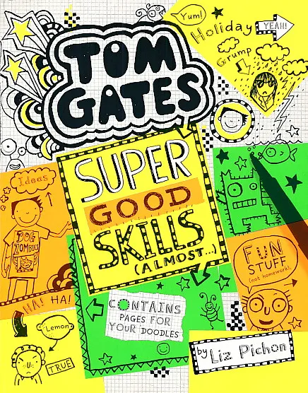Tom Gates - Super Good Skills (Almost...)