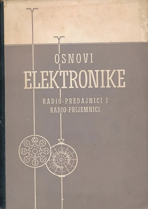 Osnovi elektrotehnike : Radio-predajnici i radio-prijemnici