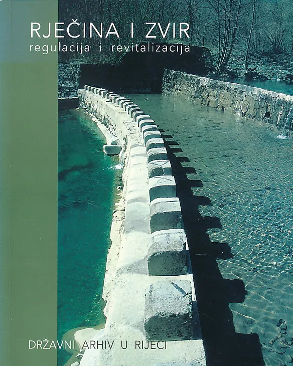 Rečina i Zvir - regulacija i revitalizacija