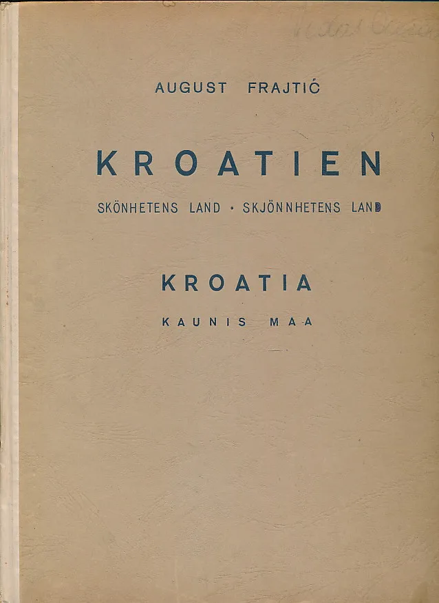 Hrvatska / zemlja ljepote : Kroaten / Land der Schonheit
