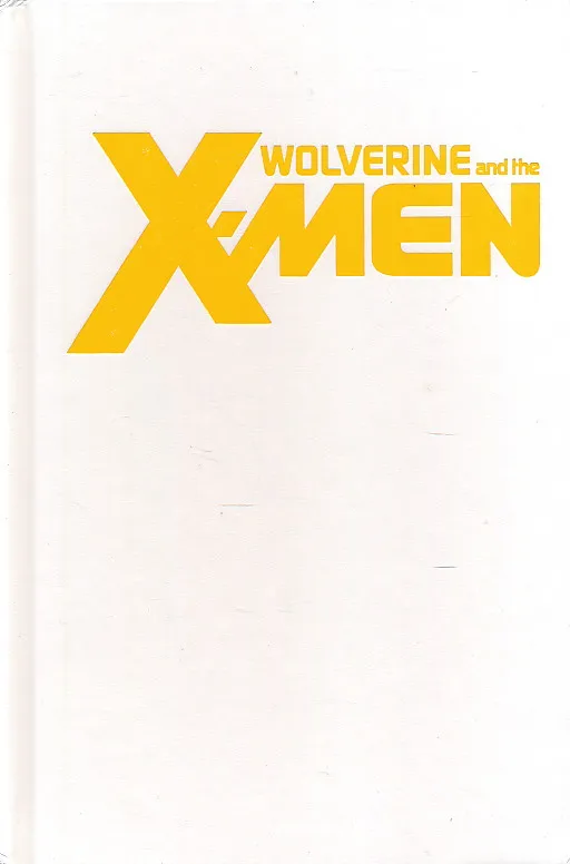 Wolverine and the x-men