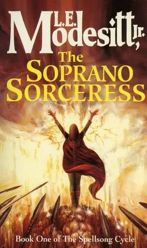 The Soprano Sorceress (Spellsong Cycle Book One)