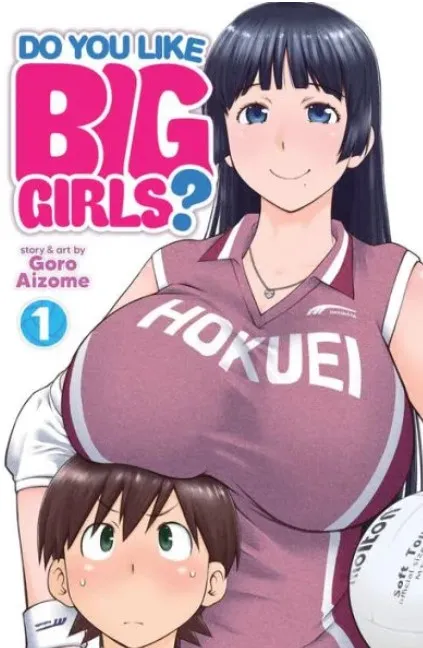 Do You Like Big Girls? 1