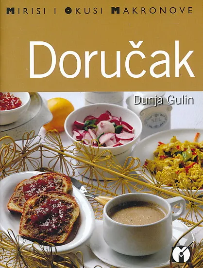 Mirisi i okusi makronove : Doručak