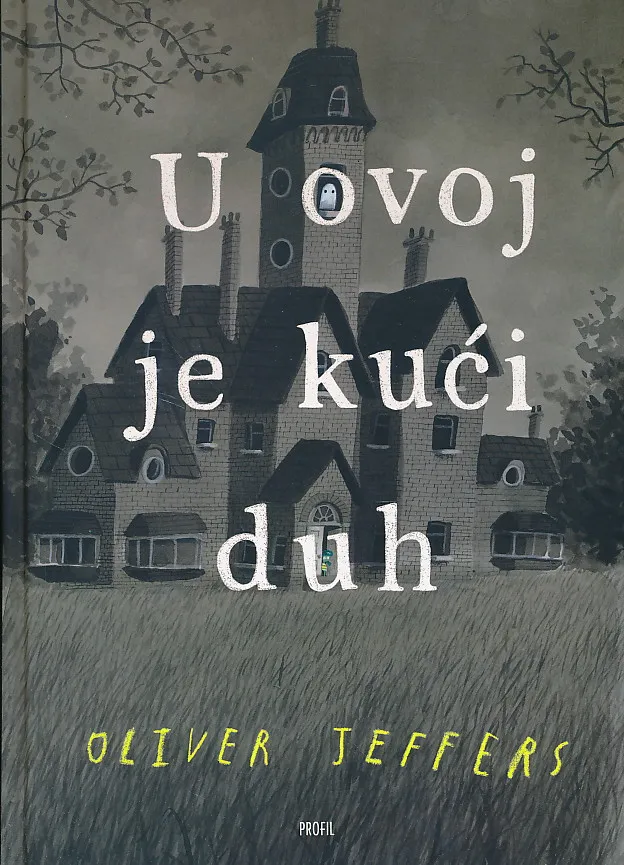 U ovoj je kući duh
