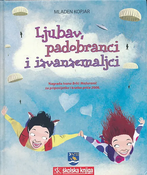 Ljubav, padobranci i izvanzemaljci