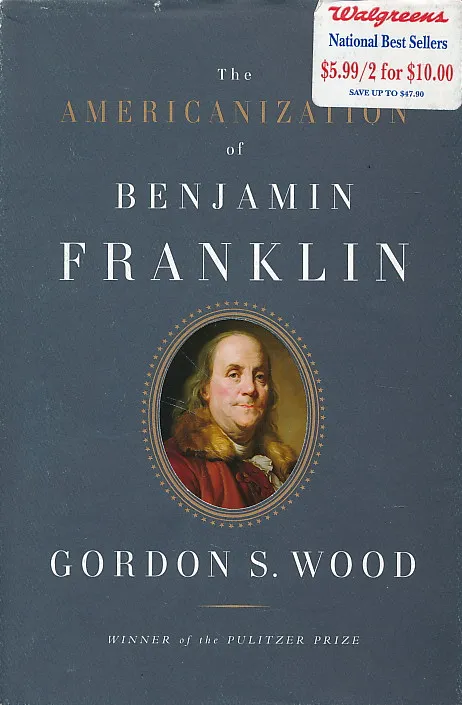 The Americanization of Benjamin Franklin