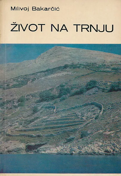 Život na trnju