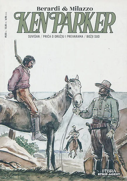 Ken Parker7: suvišan, priča o oružju i prevarama, božji sud