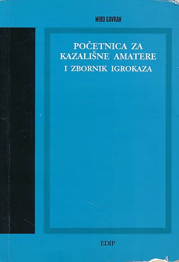 Početnica za kazališne amatere i zbornik igrokaza
