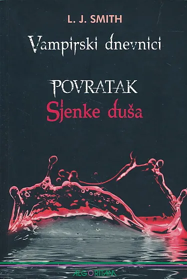 Vampirski dnevnici 6: Povratak - Sjenke duša