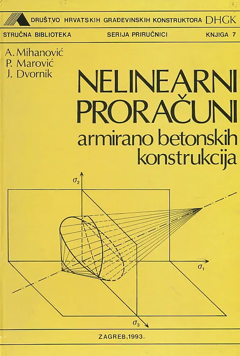 Nelinearni proračuni armirano betonskih konstrukcija