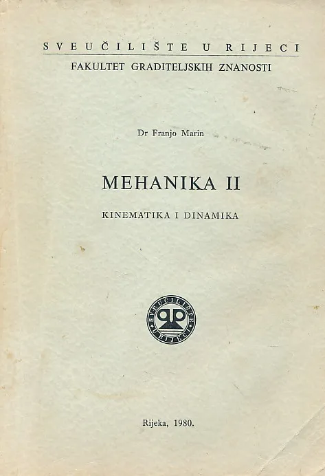 Mehanika II: Kinematika i dinamika