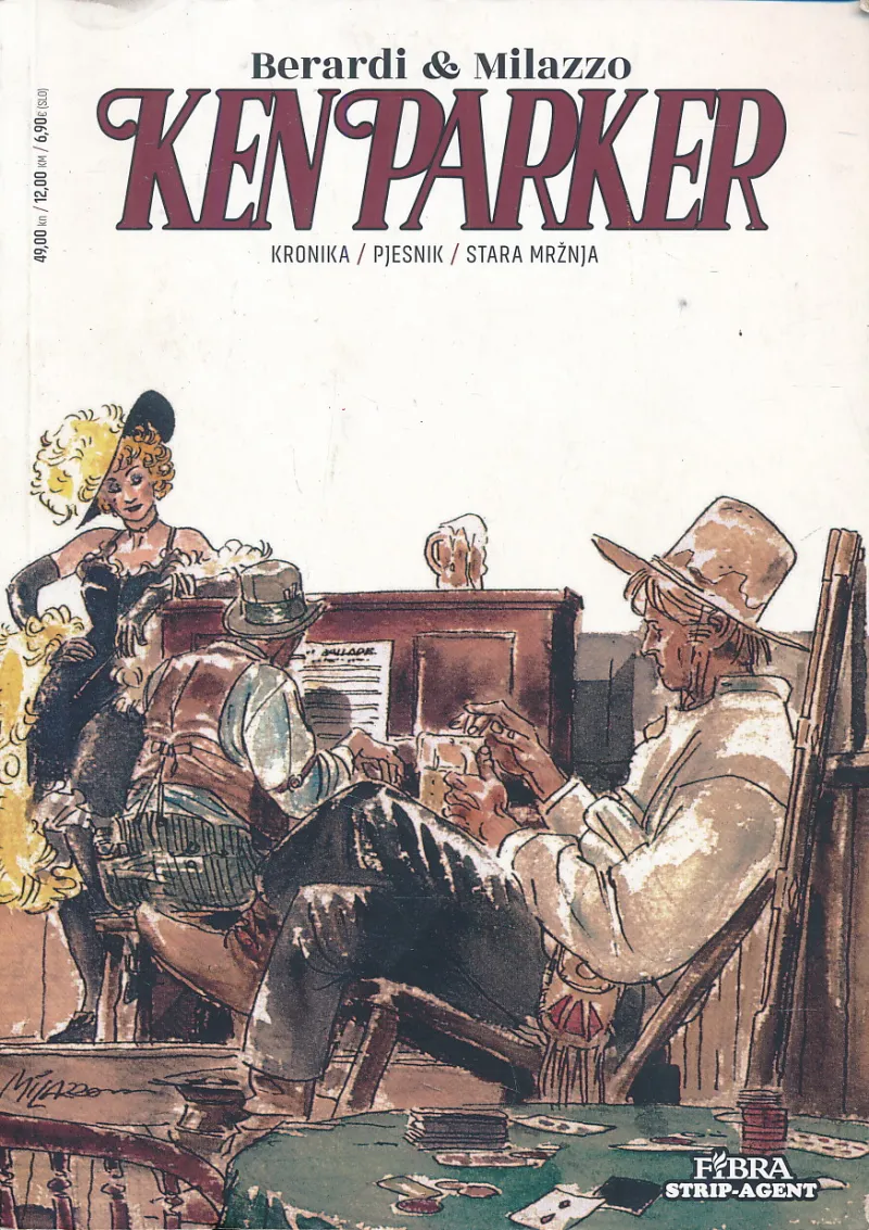 Ken Parker 7: Kronika, pjesnik, stara mržnja