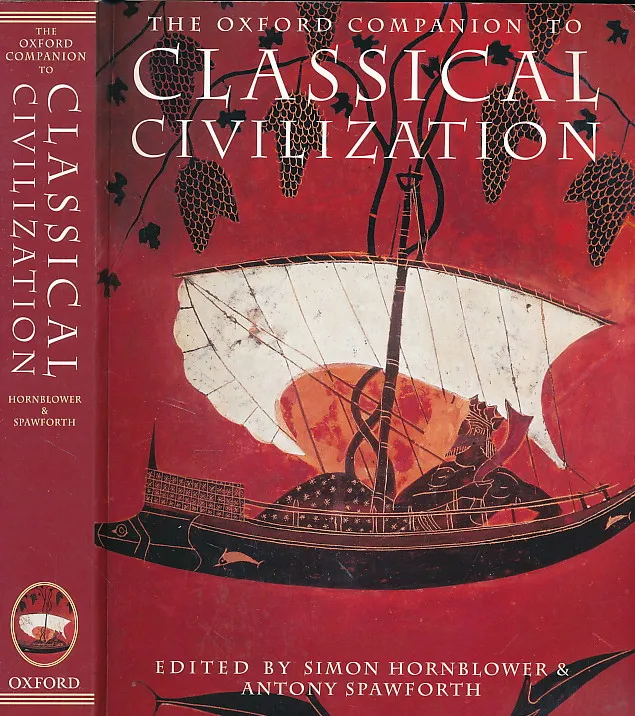 The Oxford Companion to Classical Civilization