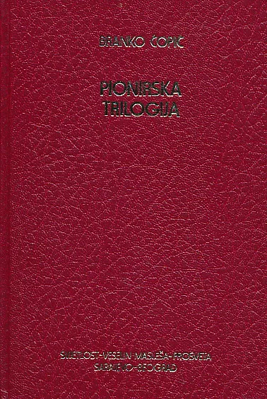 Pionirska trilogija