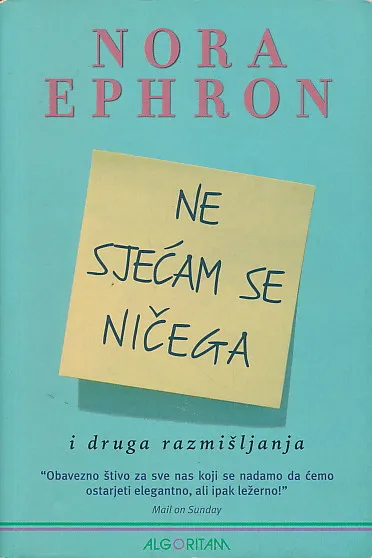 Ne sjećam se ničega i druga razmišljanja
