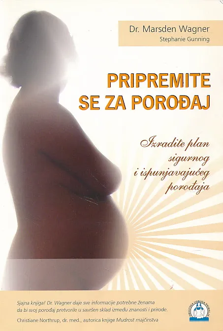 Pripremite se za porođaj: izradite plan sigurnog i ispunjavajućeg porođaja