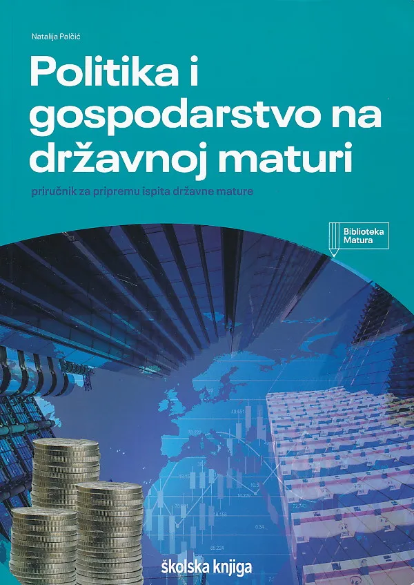 Politika i gospodarstvo na državnoj maturi