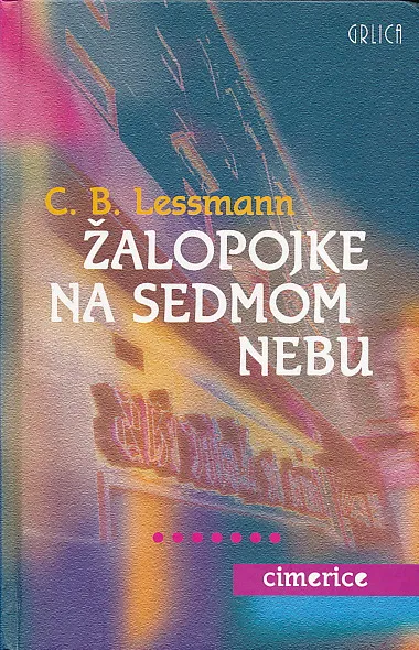 Žalopojke na sedmom nebu