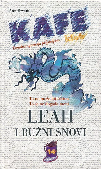 Leah i ružni snovi
