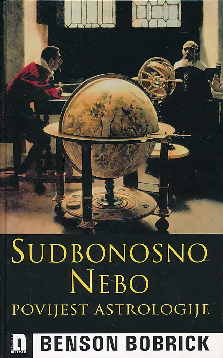Sudbonosno nebo: povijest astrologije