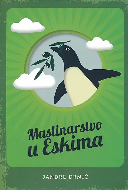 Maslinarstvo u Eskima