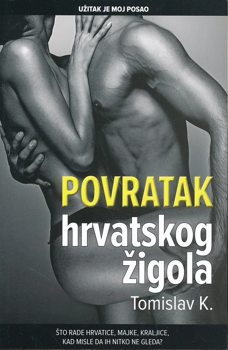 Povratak hrvatskog žigola
