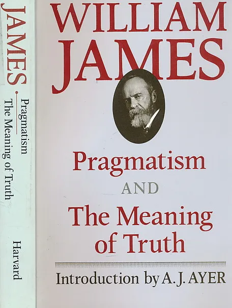 Pragmatism and The Meaning of Truth