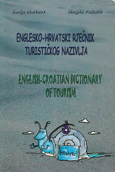 Englesko-hrvatski rječnik turističkog nazivlja