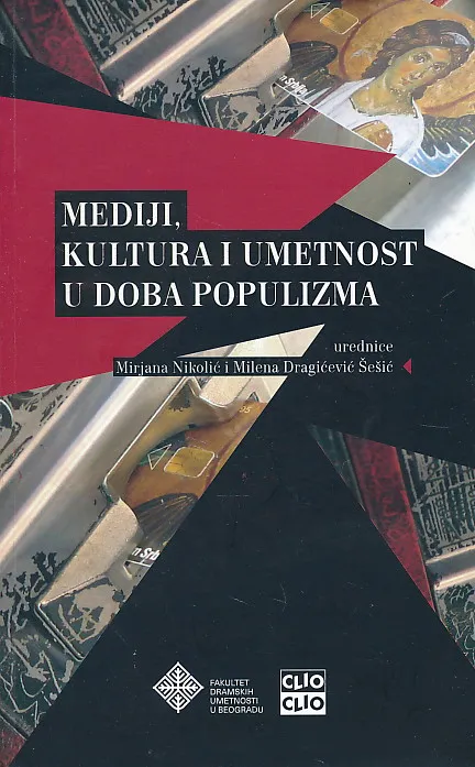 Mediji, kultura i umetnost u doba populizma