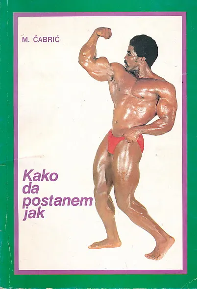 Kako da postanem jak