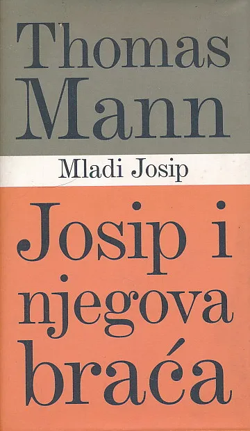 Josip i njegova braća : Mladi Josip, 2. svezak