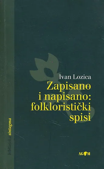 Zapisano i napisano: folkloristički spisi