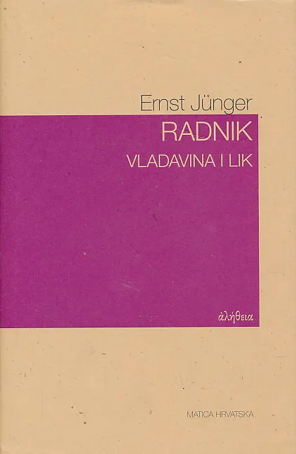 Radnik : vladavina i mit