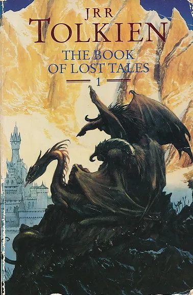 The Book of Lost Tales: Part 1