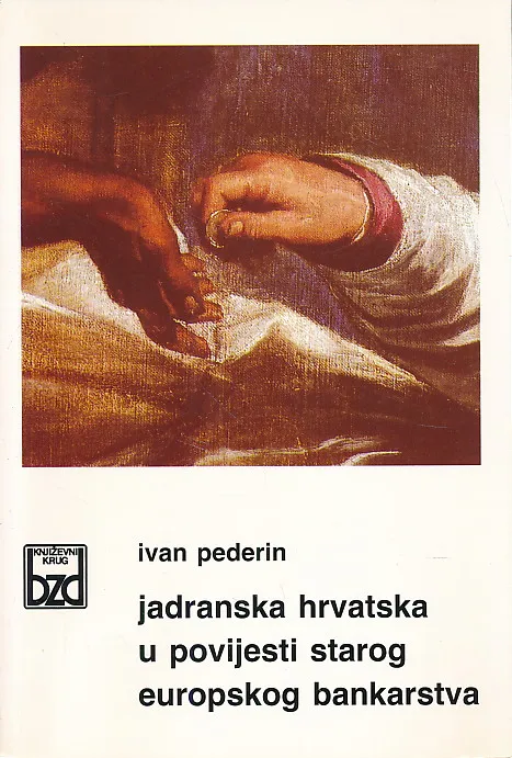 Jadranska Hrvatska u povijesti starog europskog bankarstva