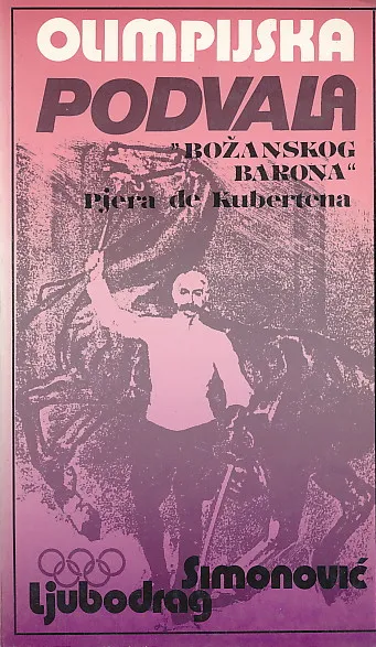 Olimpijska podvala "božanskog baron" Pjera de Kubertena
