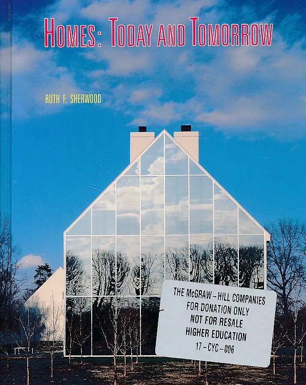 Homes : Today and Tomorrow