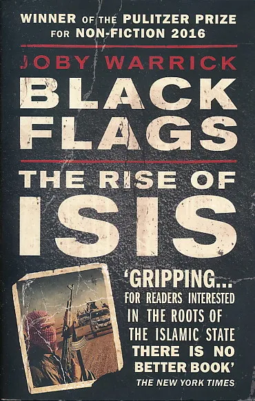 Black Flags: the Rise of ISIS