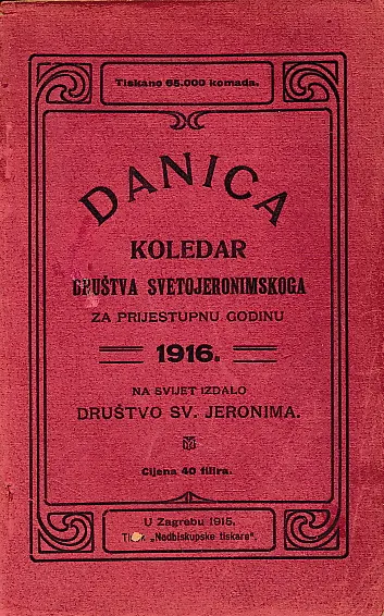Danica - koledar Društva Svetojeronimskoga za prostu godinu 1916.