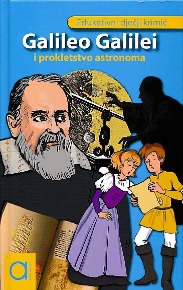 Galileo Galilei i prokletstvo astronoma