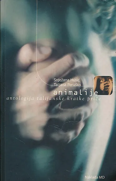 Animalije : antologija talijanske kratke priče