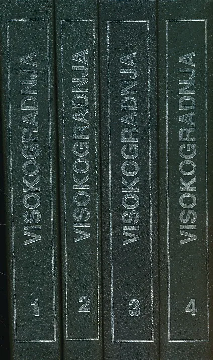 Visokogradnja 1-4 Zbirka građevinskih propisa visokogradnje i niskogradnje za beton, čelik, drvo i niskogradnju sa kompletnim JUS